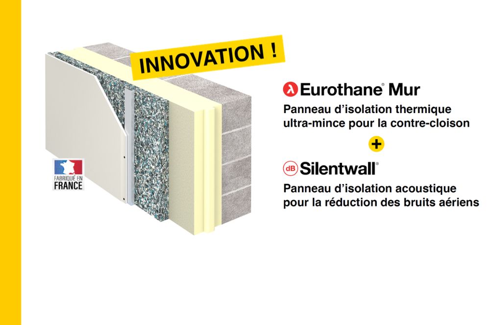 Eurothane Mur Silentwall Lisolation Thermo Acoustique Innovante